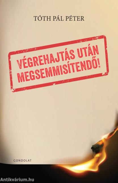 Végrehajtás után megsemmisítendő!