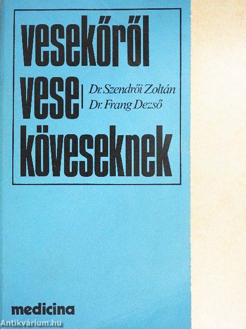 Vesekőről veseköveseknek