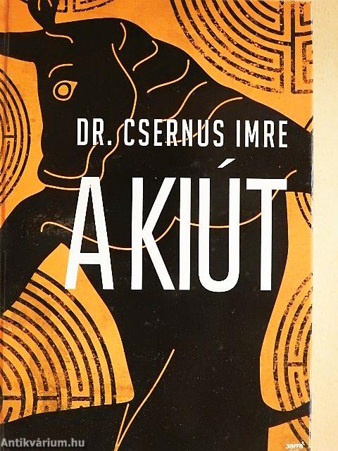 A kiút