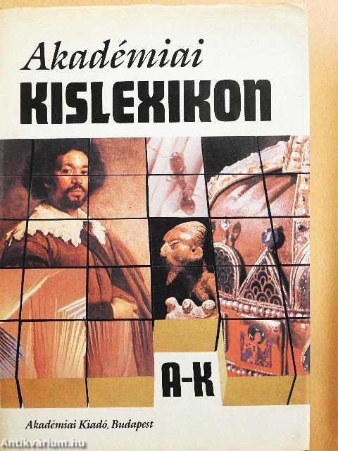 Akadémiai kislexikon 1-2.