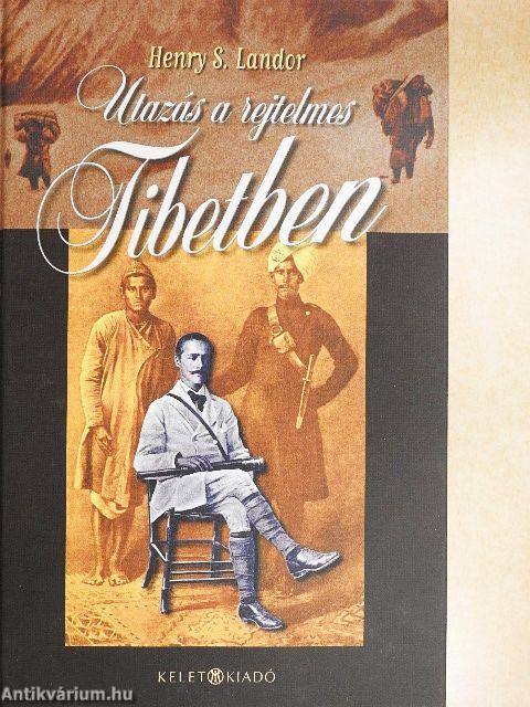 Utazás a rejtelmes Tibetben