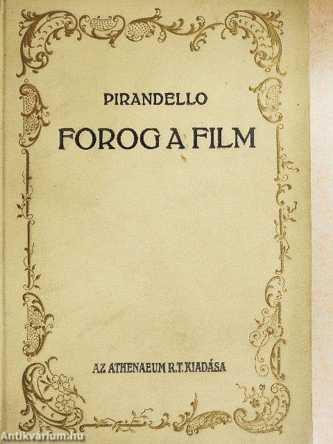 Forog a film...