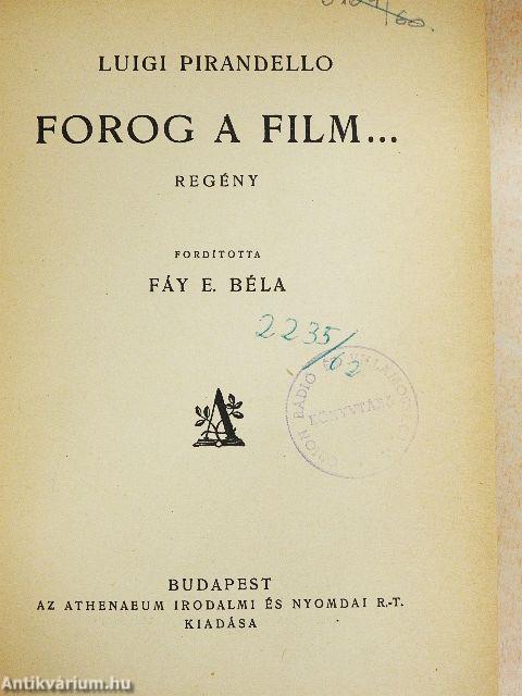 Forog a film...