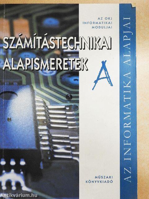 Számítástechnikai alapismeretek "A"