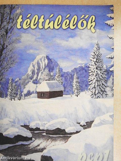Téltúlélők 2019. február