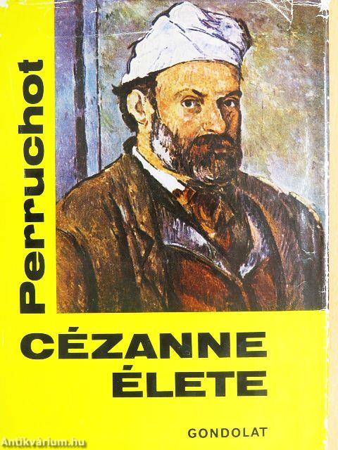 Cézanne élete