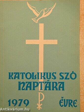 A Katolikus Szó naptára 1979. évre