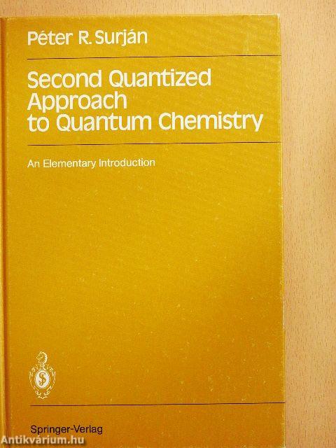 Second Quantized Approach to Quantum Chemistry