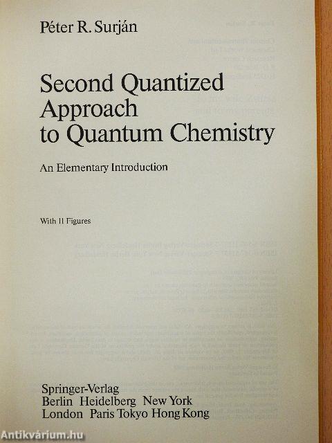 Second Quantized Approach to Quantum Chemistry