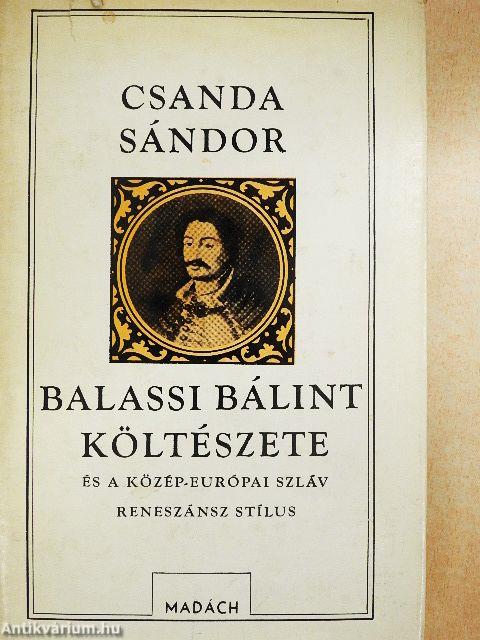 Balassi Bálint költészete és a közép-európai szláv reneszánsz stílus
