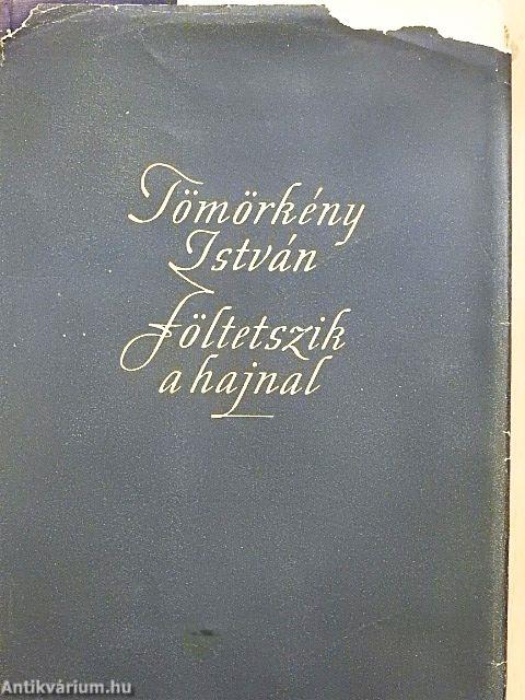 Föltetszik a hajnal