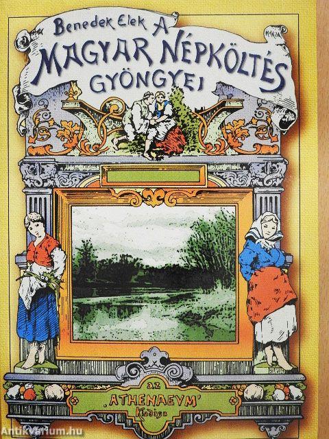 A magyar népköltés gyöngyei