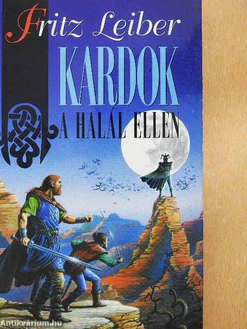 Kardok a Halál Ellen