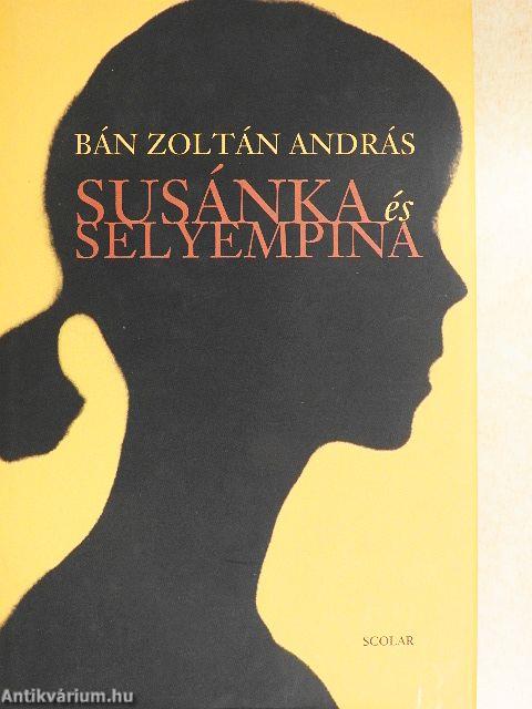 Susánka és Selyempina