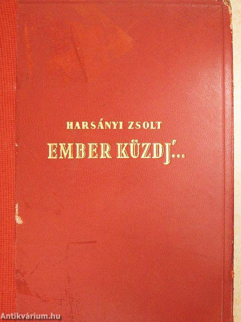 Ember küzdj'... I-III.