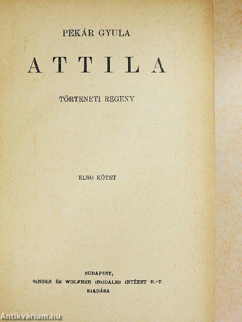 Attila I-II.