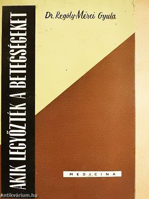 Akik legyőzték a betegségeket