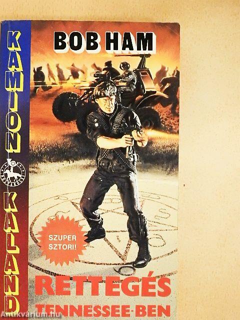 Rettegés Tennessee-ben