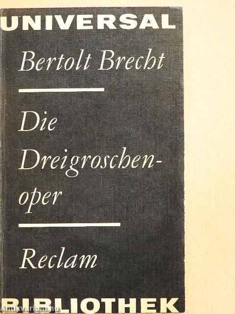 Die Dreigroschenoper