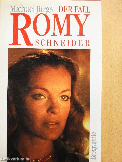 Der Fall Romy Schneider