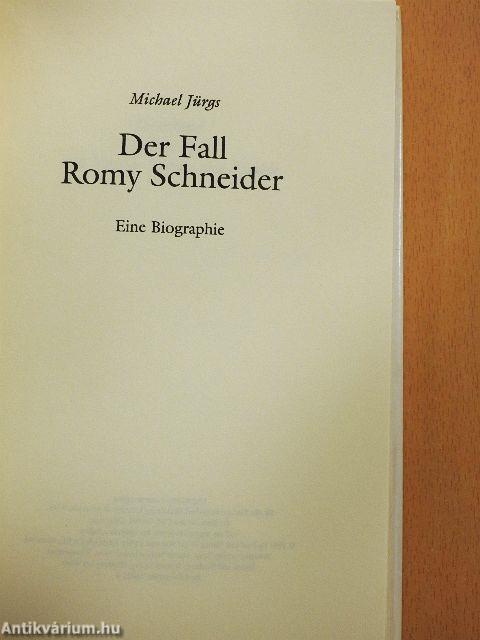 Der Fall Romy Schneider