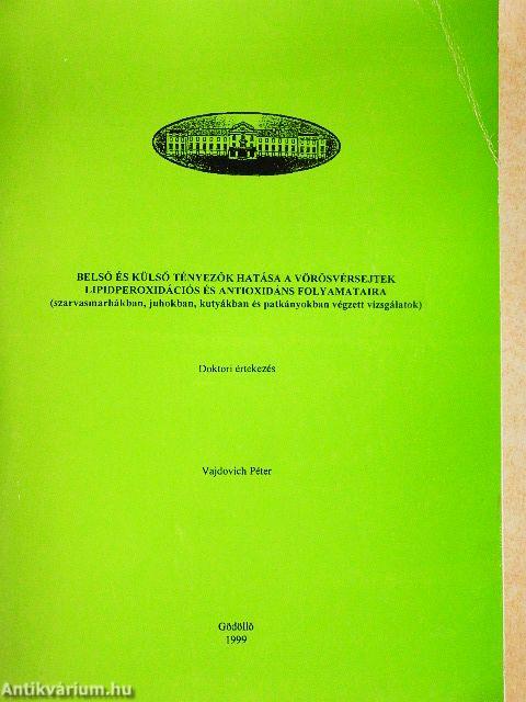 Belső és külső tényezők hatása a vörösvérsejtek lipidperoxidációs és antioxidáns folyamataira