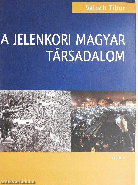 A jelenkori magyar társadalom