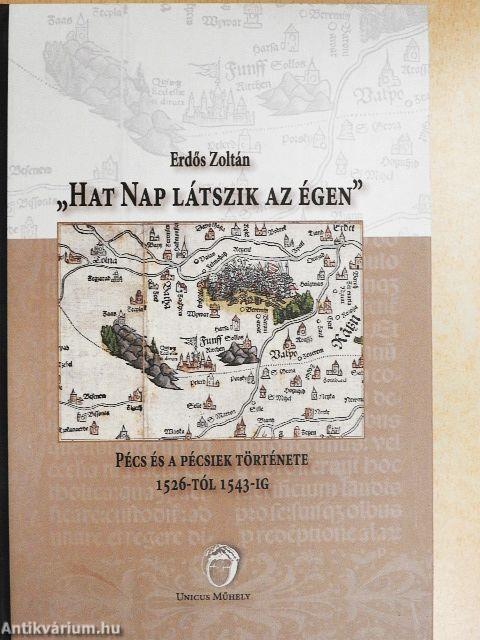 "Hat nap látszik az égen"