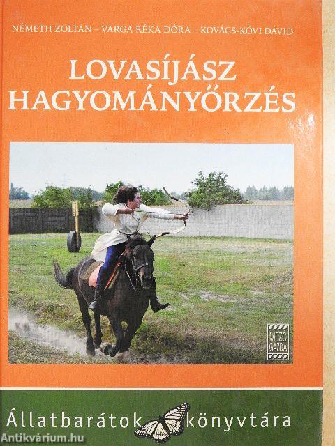 Lovasíjász hagyományőrzés