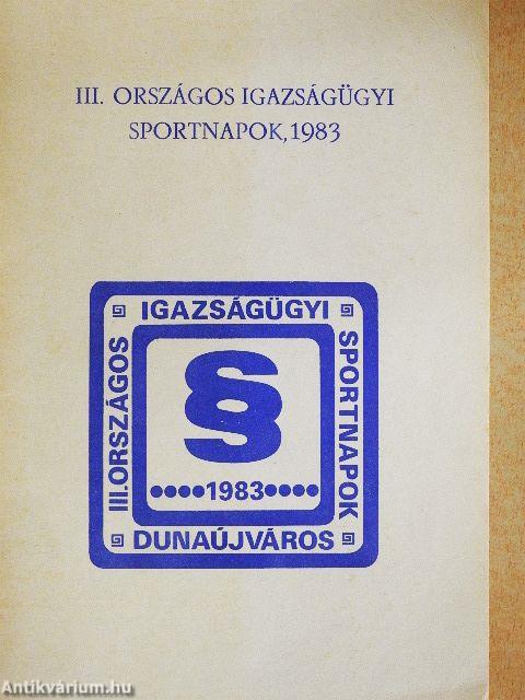 III. Országos Igazságügyi Sportnapok, 1983