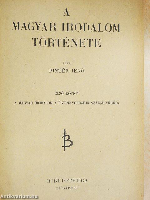 A magyar irodalom története I-II.