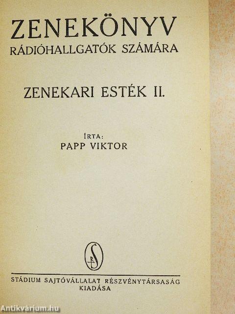 Zenekönyv rádióhallgatók számára - Zenekari esték I-II.