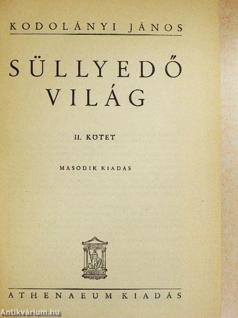 Süllyedő világ I-II.