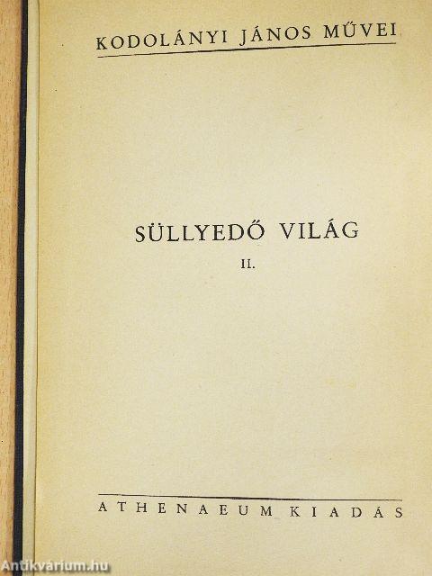 Süllyedő világ I-II.