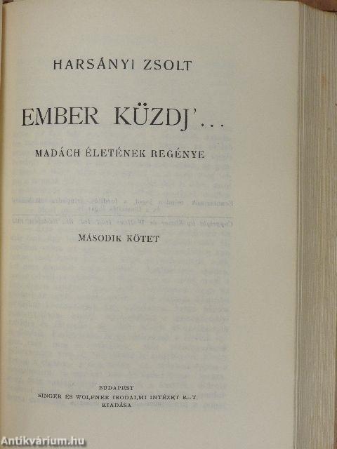 Ember küzdj'... I-III.