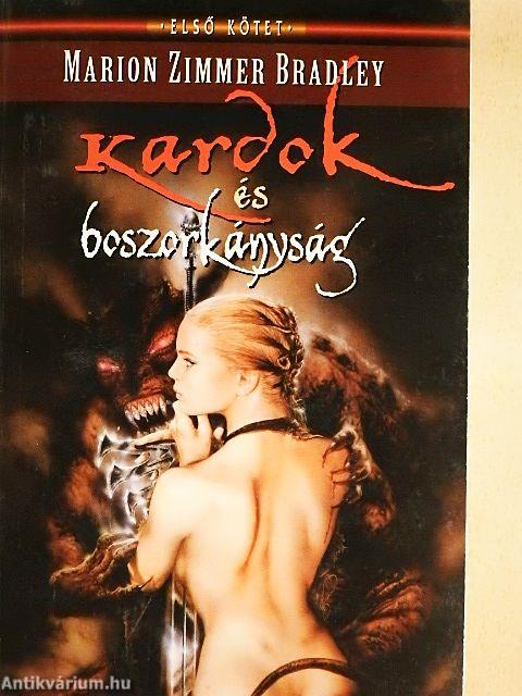 Kardok és Boszorkányság I.