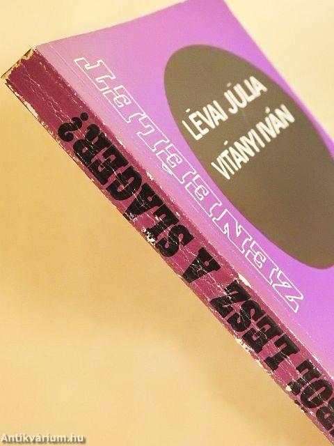 Miből lesz a sláger?