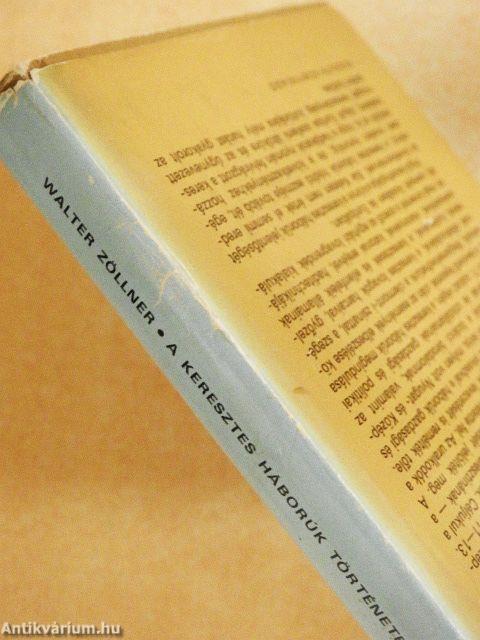 A keresztes háborúk története