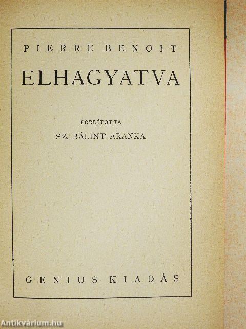 Elhagyatva/Az uj Gulliver