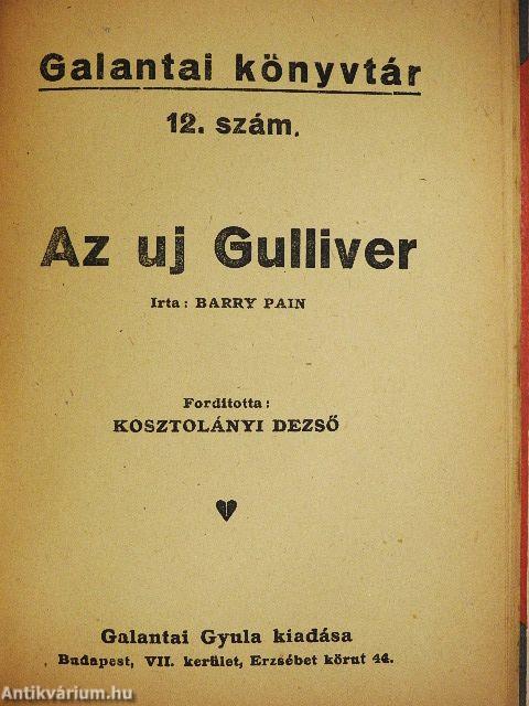 Elhagyatva/Az uj Gulliver