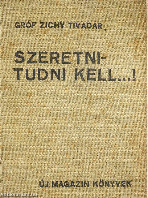 Szeretni - tudni kell...!