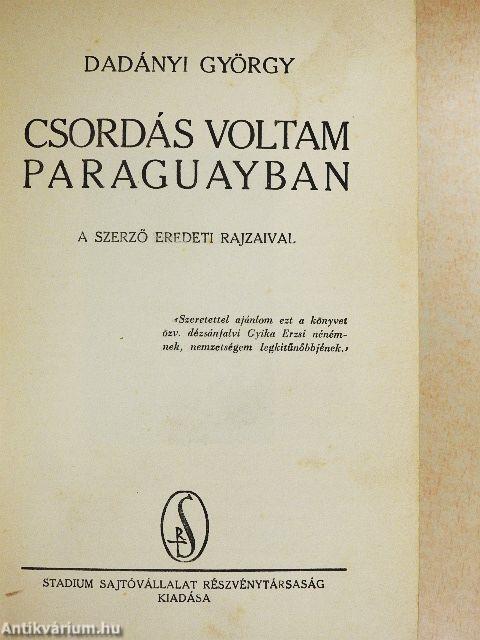 Csordás voltam Paraguayban