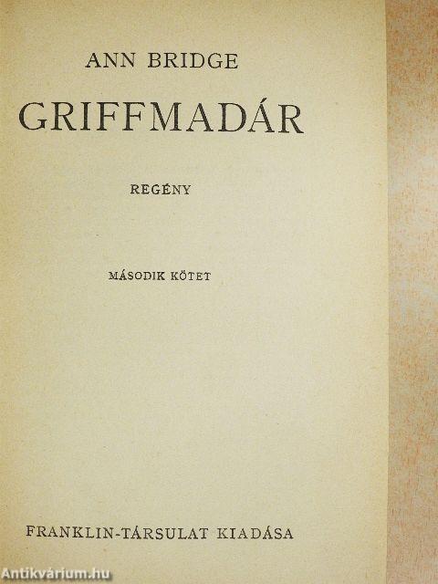 Griffmadár I-II.