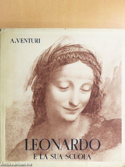 Leonardo e la Sua Scuola