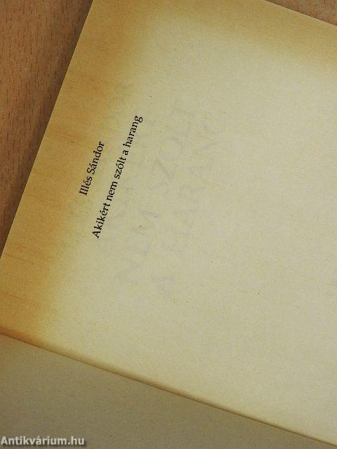 Akikért nem szólt a harang