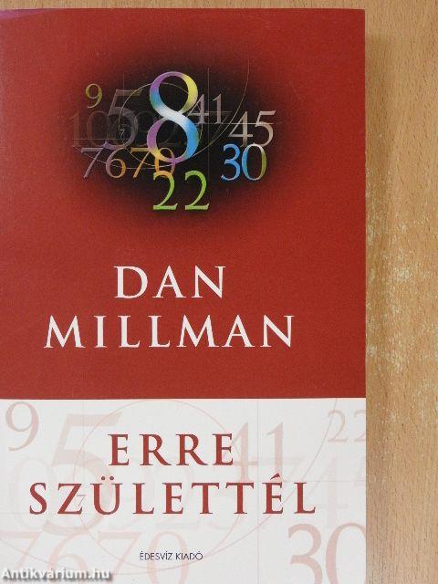Erre születtél