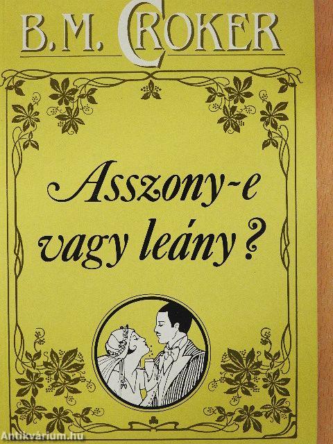Asszony-e vagy leány?