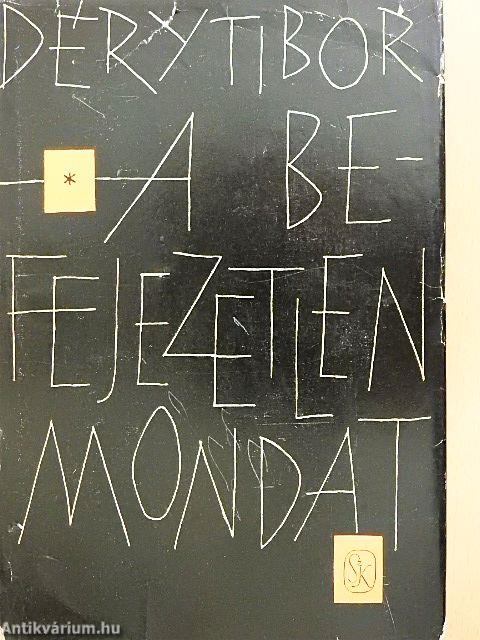 A befejezetlen mondat I-III.