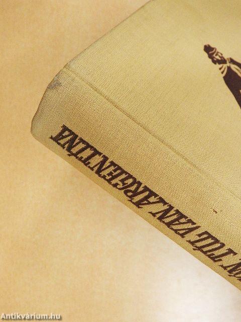 A folyón túl van Argentína