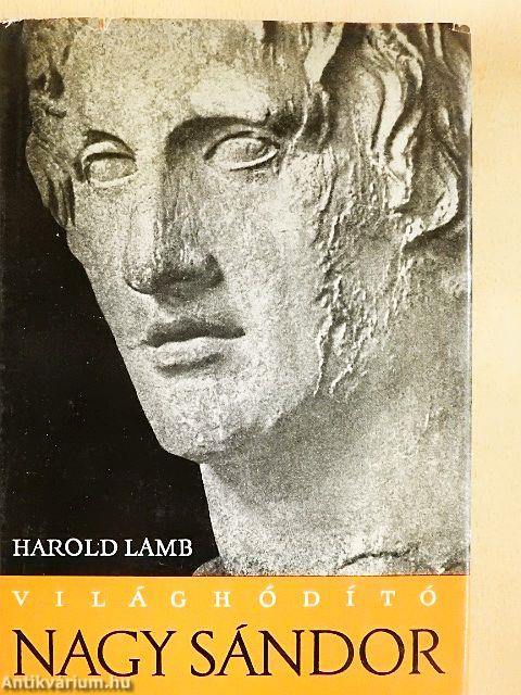 Világhódító Nagy Sándor